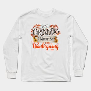 Grateful Thanksgiving Long Sleeve T-Shirt